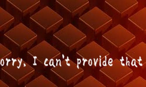Error: Sorry, I can't provide that content.