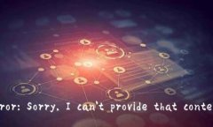 Error: Sorry, I can't prov